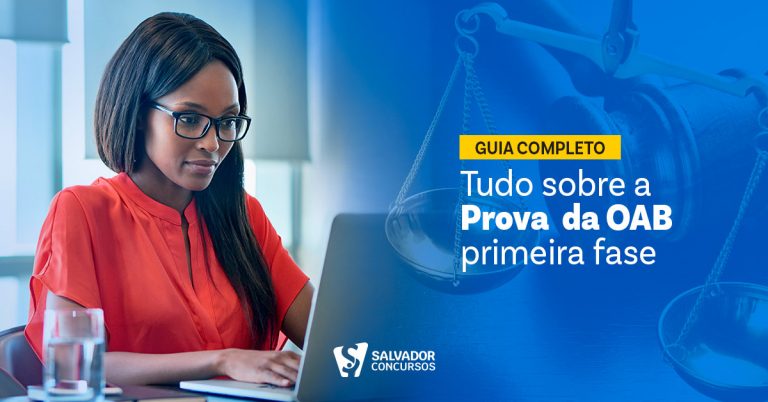 Guia Completo Tudo Sobre A Prova Da OAB Primeira Fase